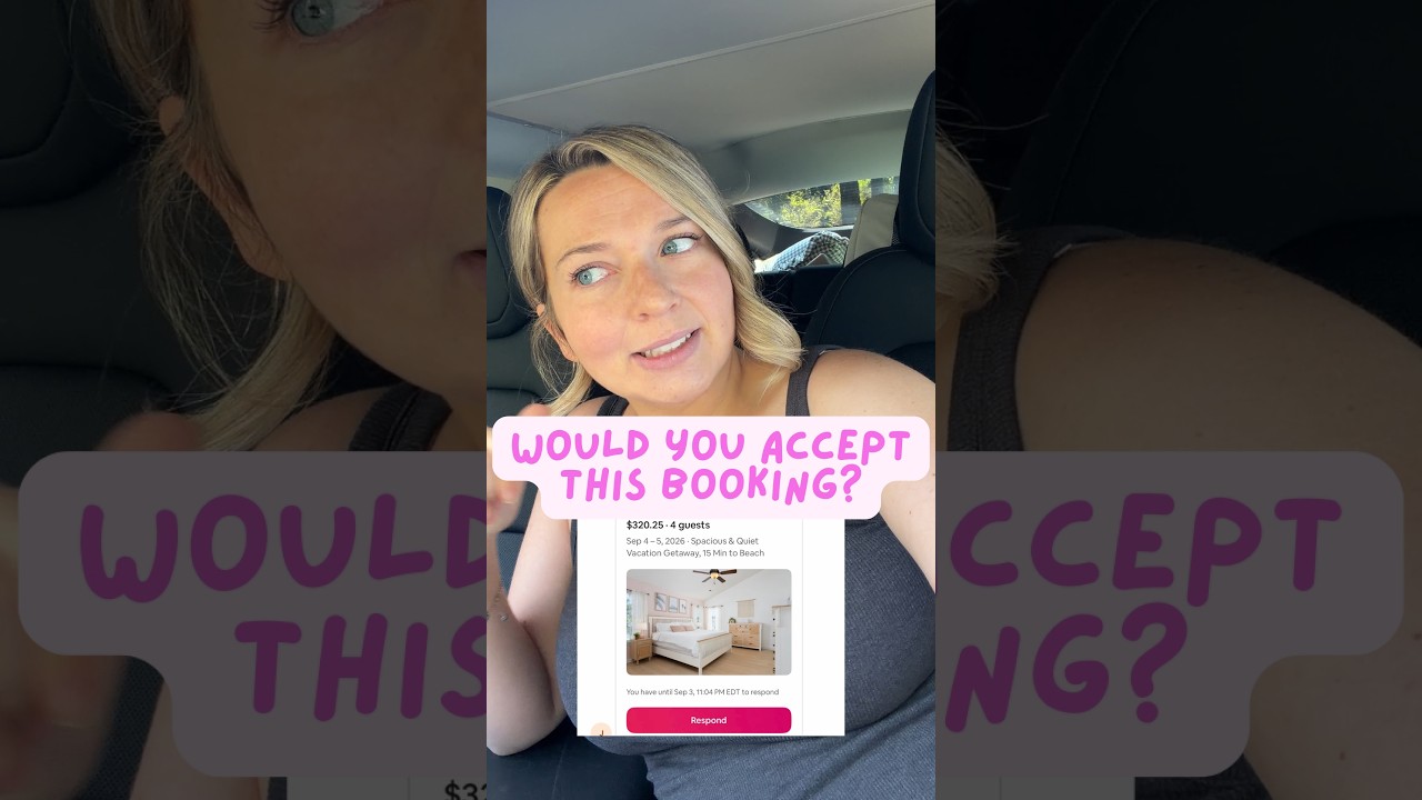 Would You Accept This Airbnb Booking?