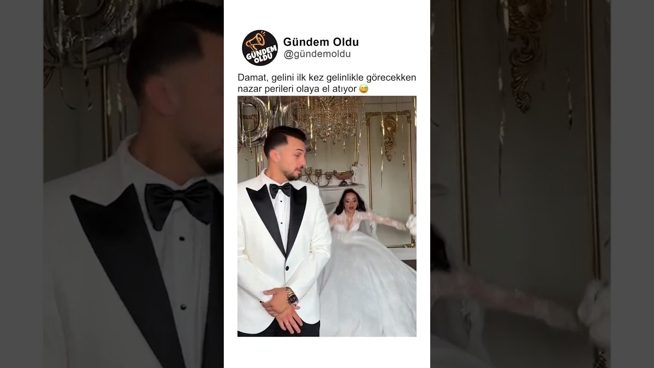 Damat, gelini ilk kez gelinlikle görecekken nazar perileri olaya el atıyor 😅
