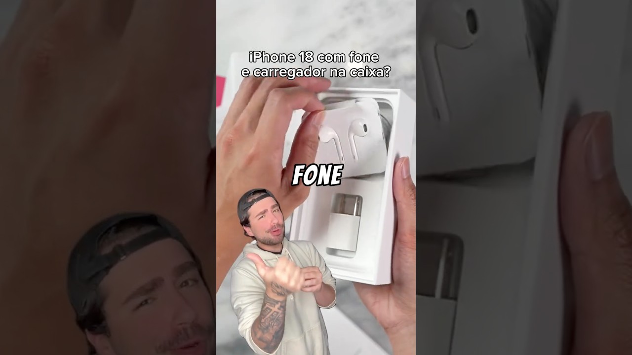 O IPHONE 18 COM CARREGADOR E FONE NA CAIXA? #shorts