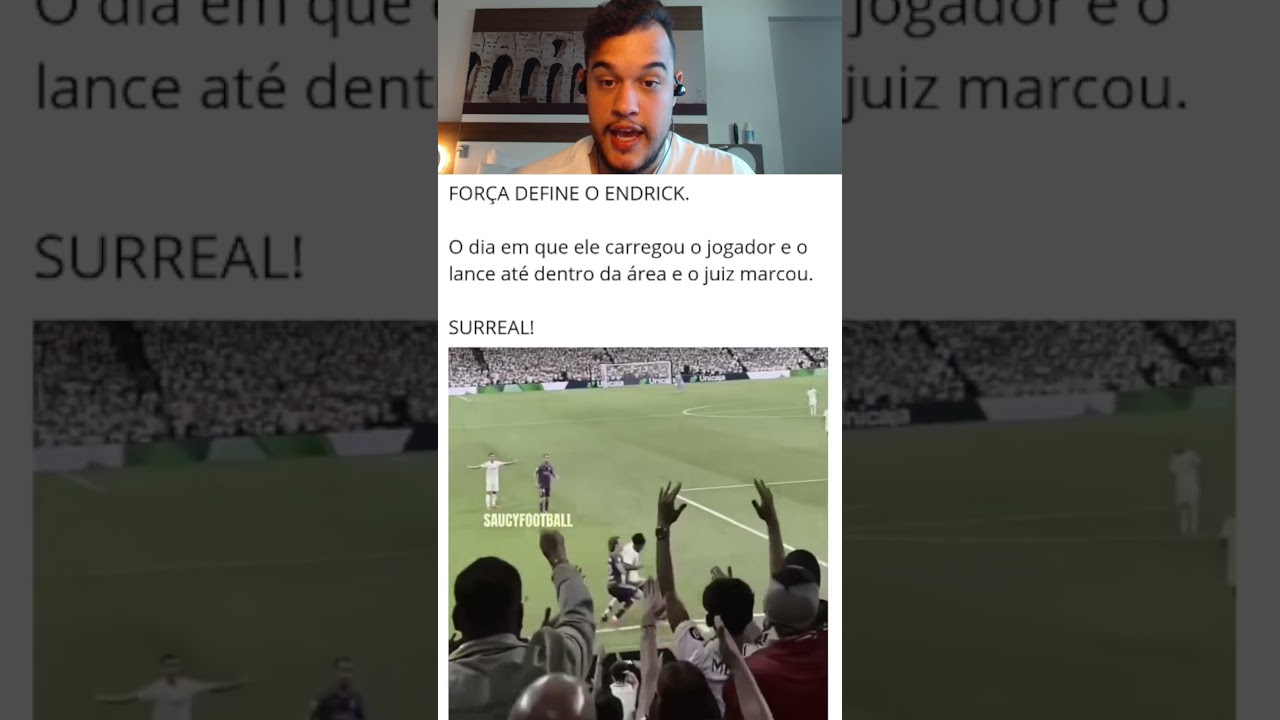 O ENDRICK TEM UMA FORÇA ABSURDA