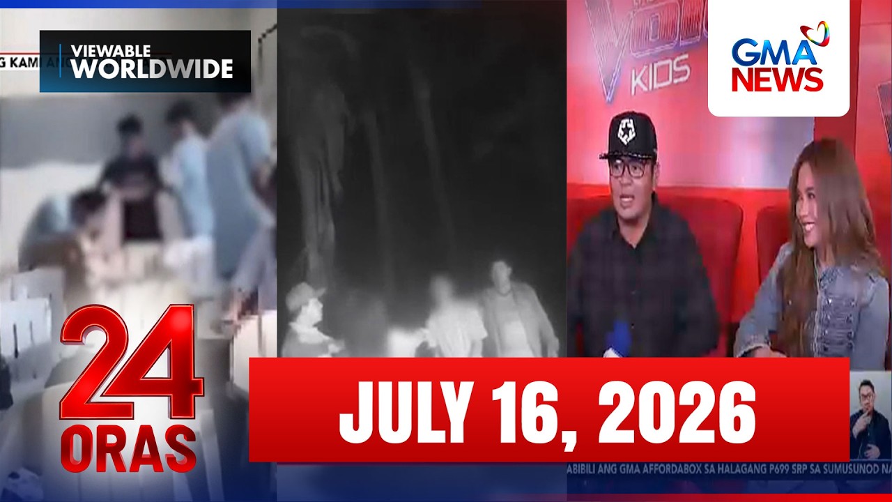 24 Oras Express: July 16, 2026 [HD]