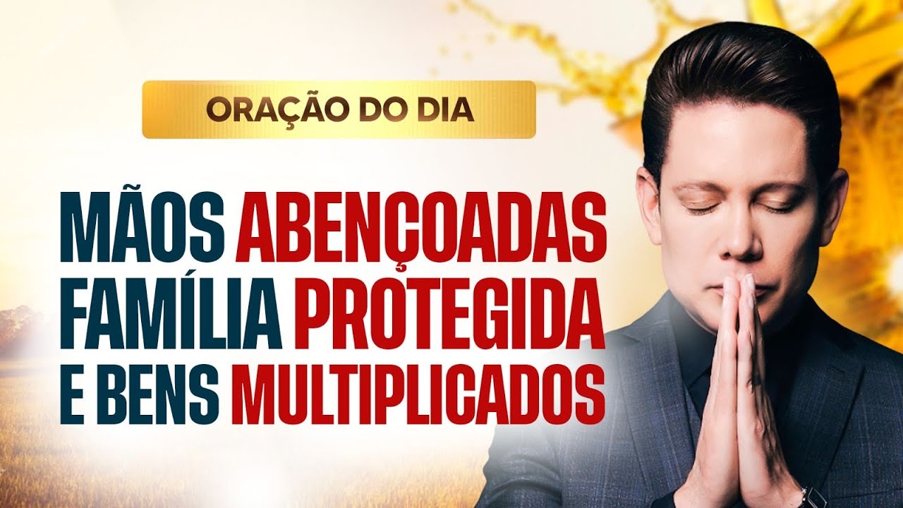 ORAÇÃO DO DIA 05 DE AGOSTO BISPO BRUNO LEONARDO