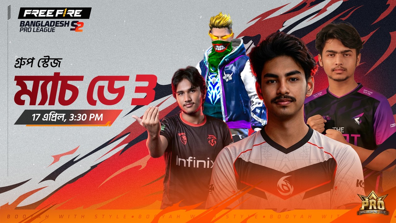 গ্রুপ স্টেজ ম্যাচ ডে 3 | FFBPL S2 | Garena Free Fire