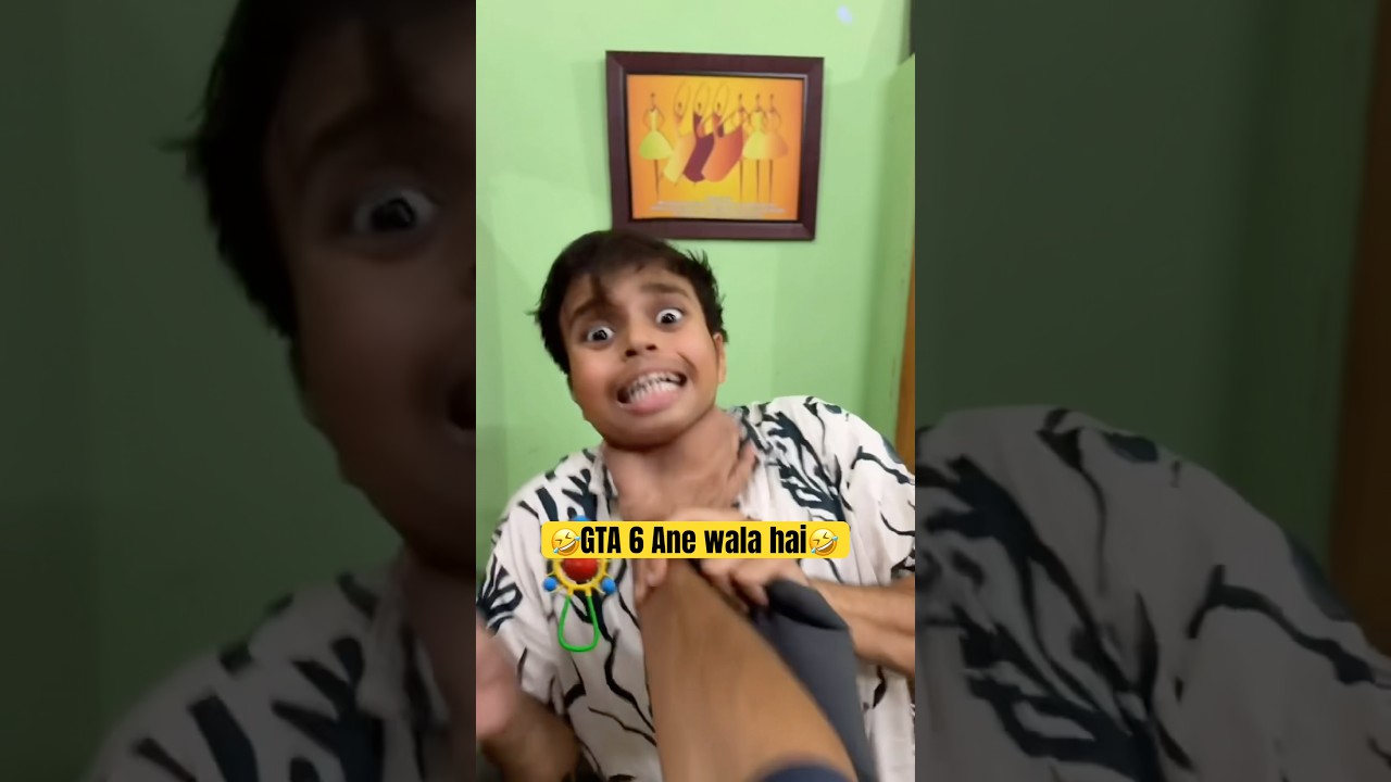 GTA 6 ane wala hai🤣🤣 #shorts #trending  #comedy #funny
