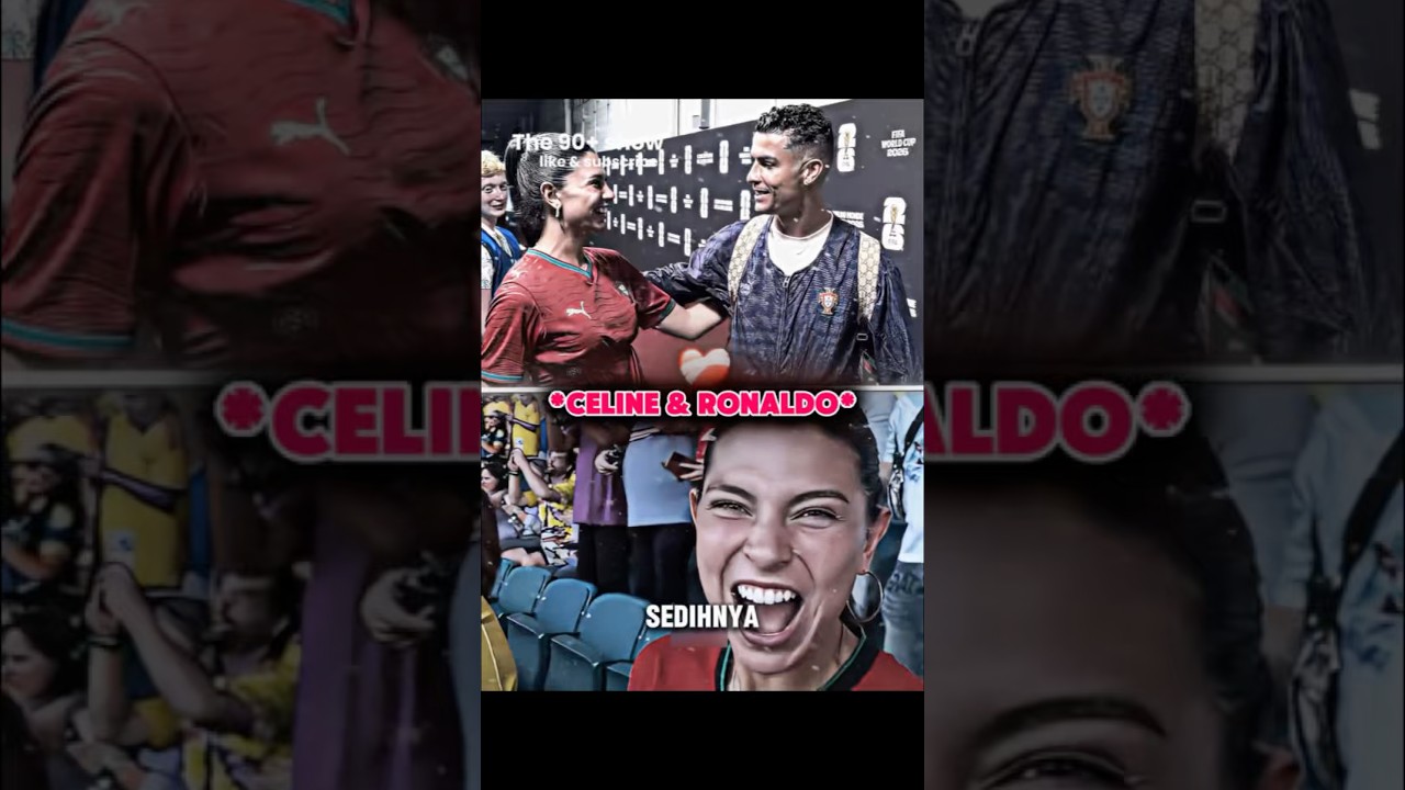 Celine bertemu Yamal vs bertemu Ronaldo🥹❤️‍🩹
