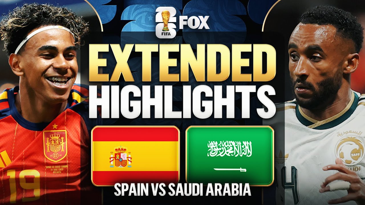 Spain vs Saudi Arabia Extended Highlights 🌎🏆 2026 FIFA World Cup™