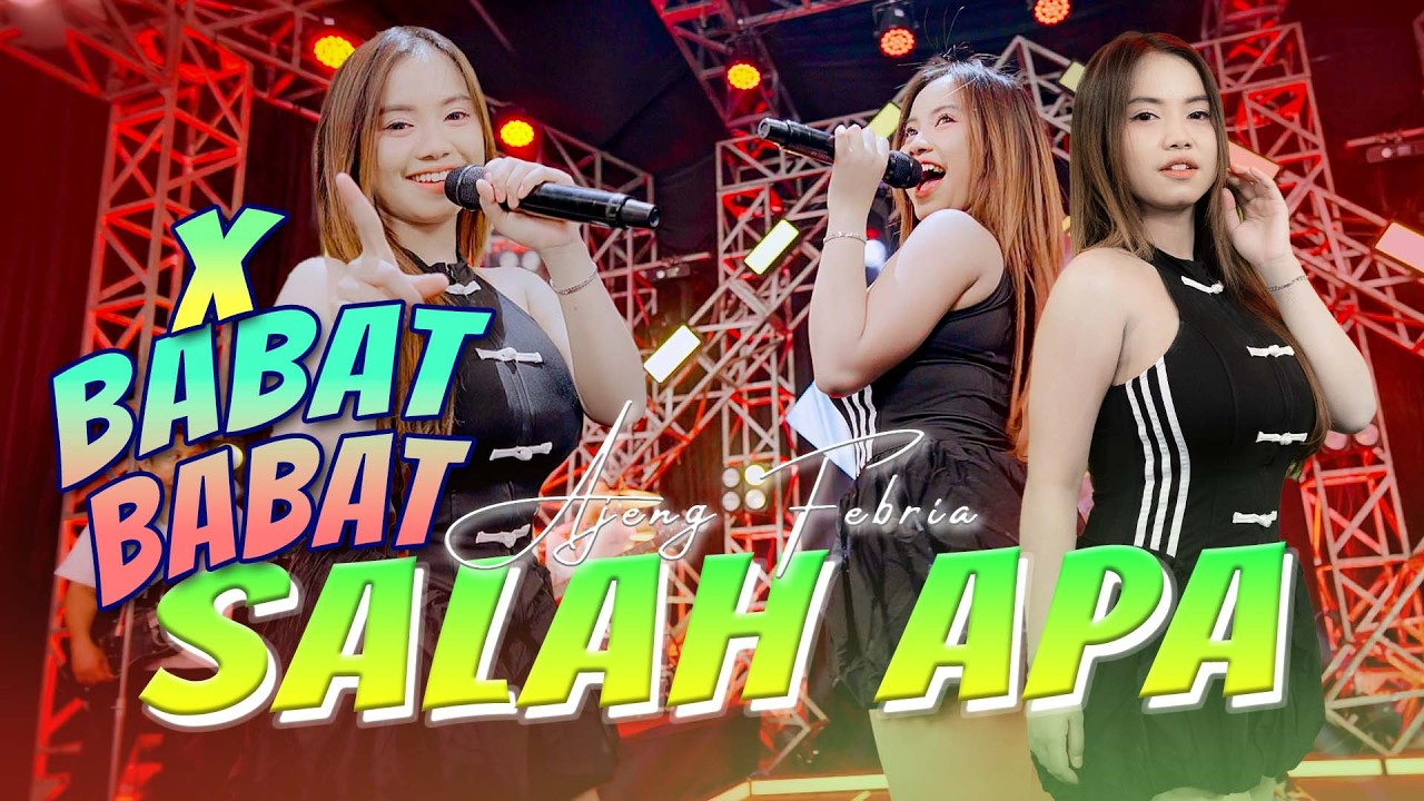 AJENG FEBRIA - SALAH APA (OFFICIAL MUSIC VIDEO AMBYAR EVERYWHERE) | SALAH APA YANG TAK KUMAAFKAN