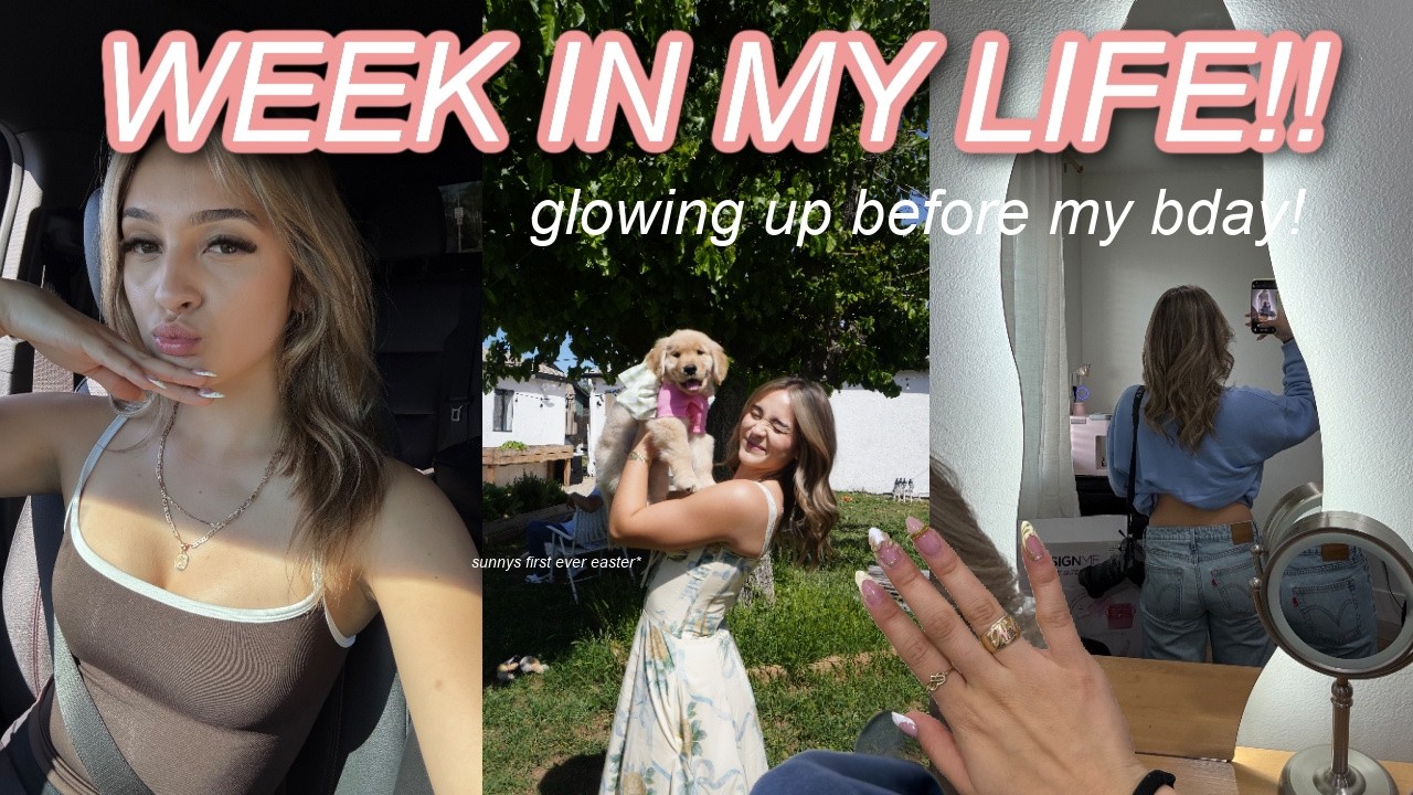 GLOWING up for my birthday + sunnys first easter!