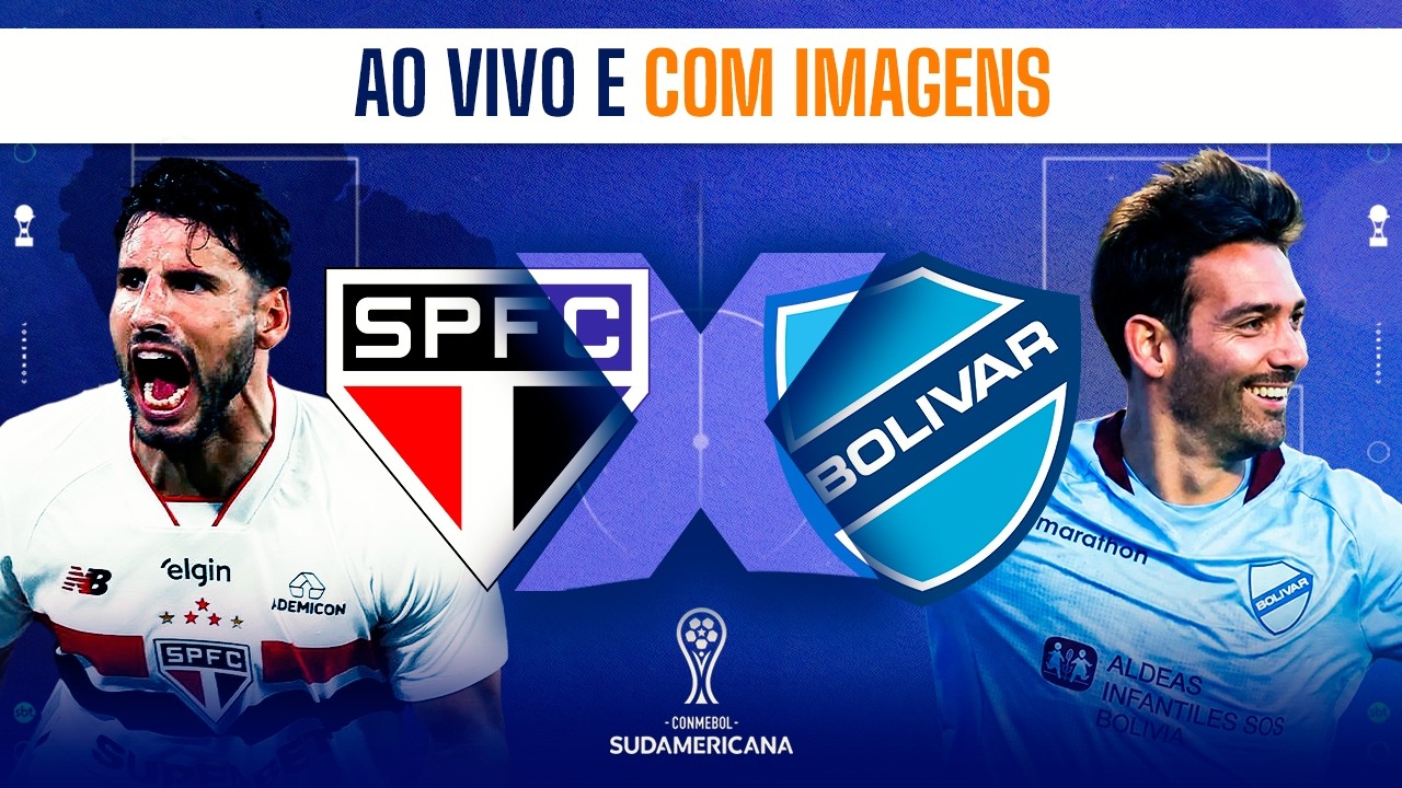 AO VIVO São Paulo x Bolívar | Sul-Americana 2026