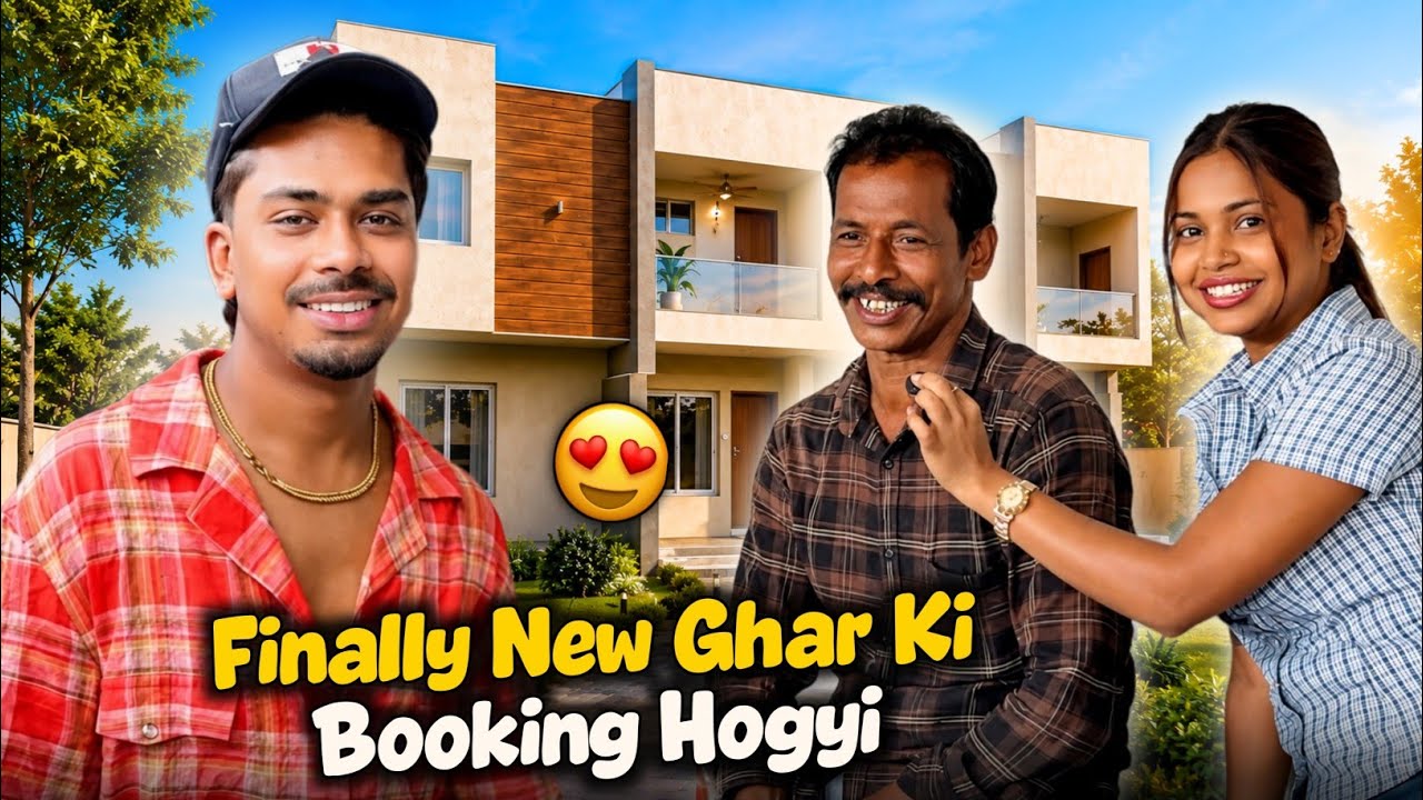 Finally New Ghar Ki Booking Hogyi 😍🏡