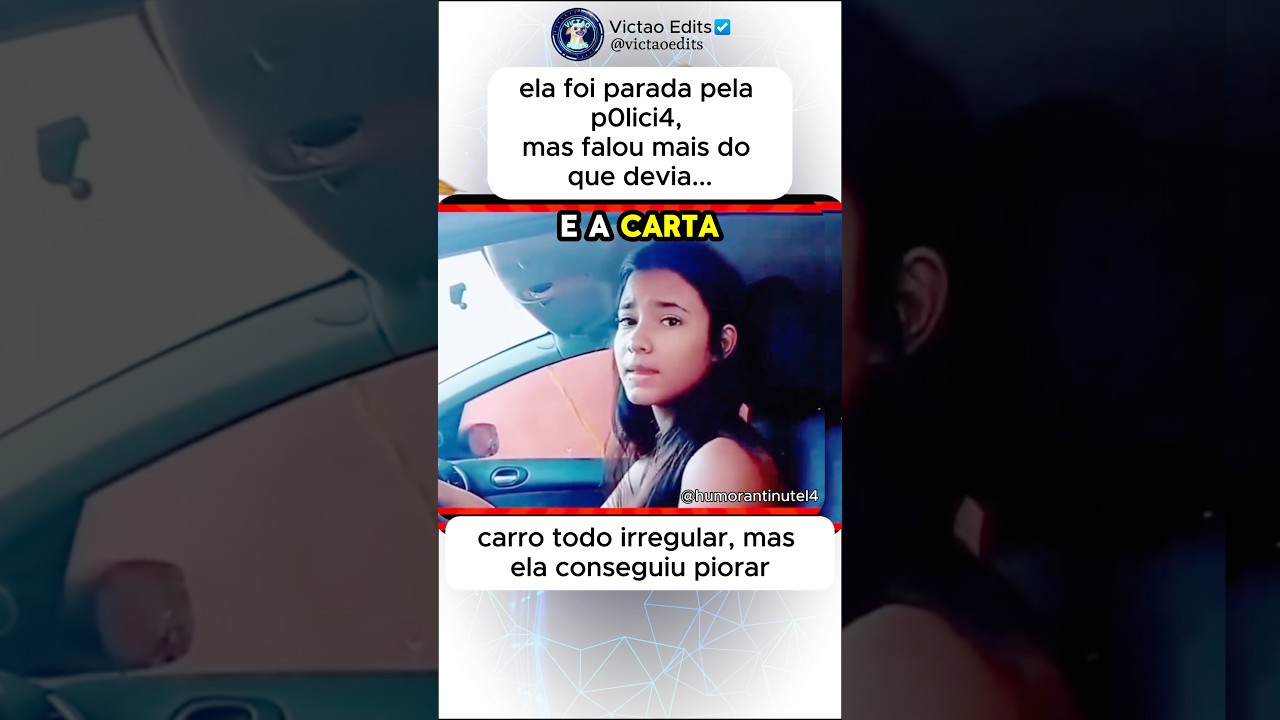 Ela foi parada pela polici4, mas falou mais do que devia… #rir #comedia #humor