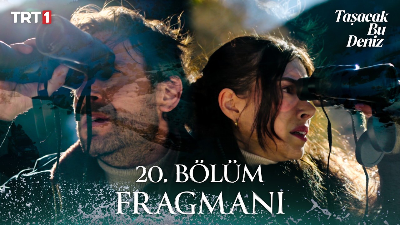 Taşacak Bu Deniz 20. Bölüm Fragmanı @trt1