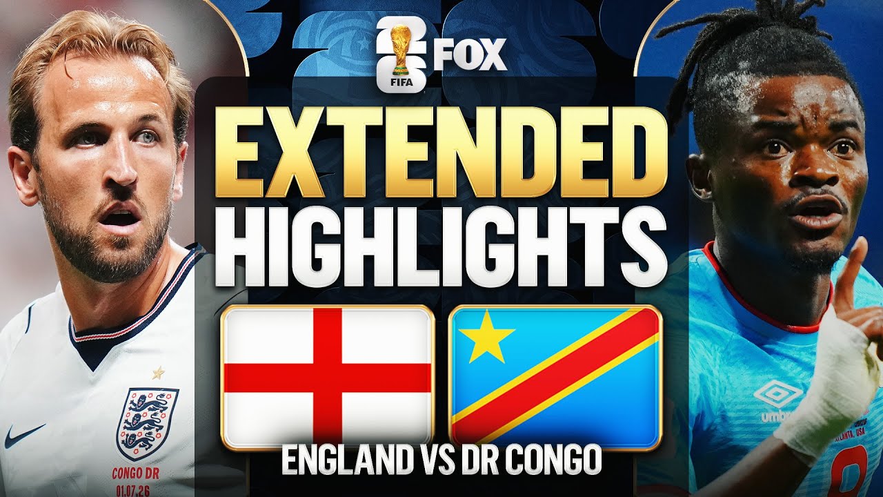 England vs DR Congo Highlights 🌎🏆 2026 FIFA World Cup™ | Round of 32