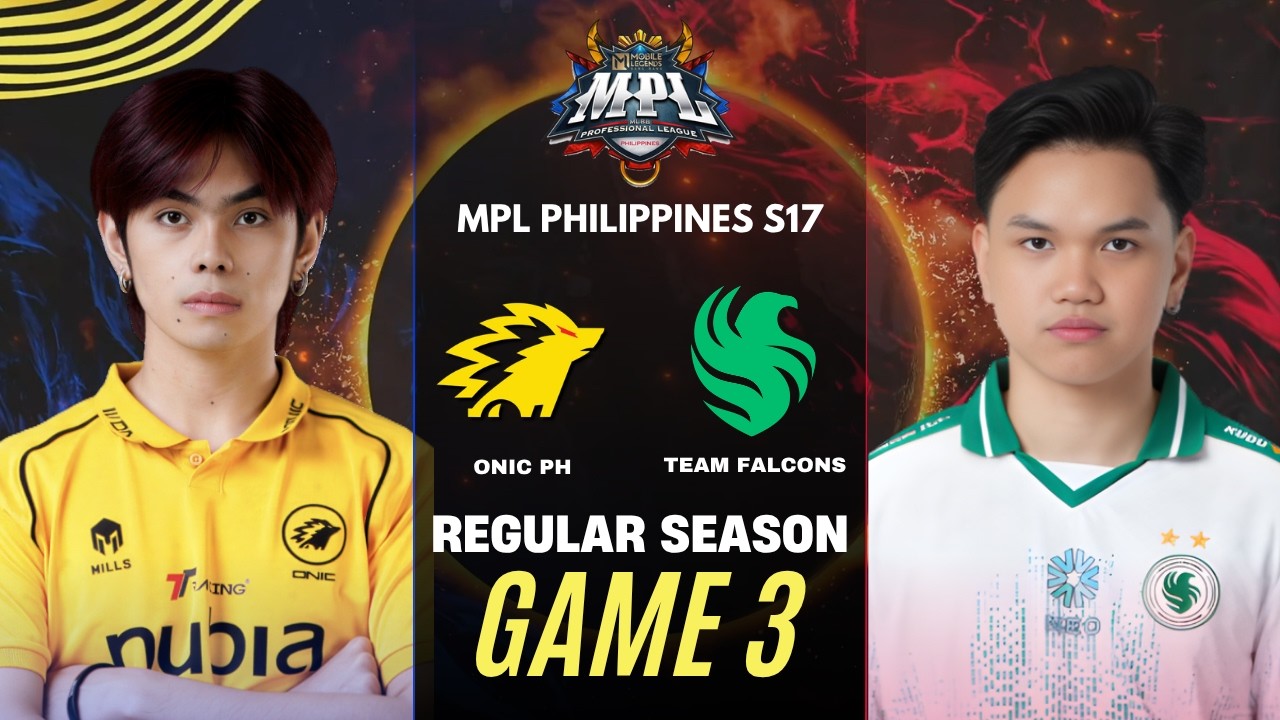 [GAME 3] ONIC PH vs TEAM FALCONS MPL PH S17 REGULAR SEASON | ONIC vs FALCON