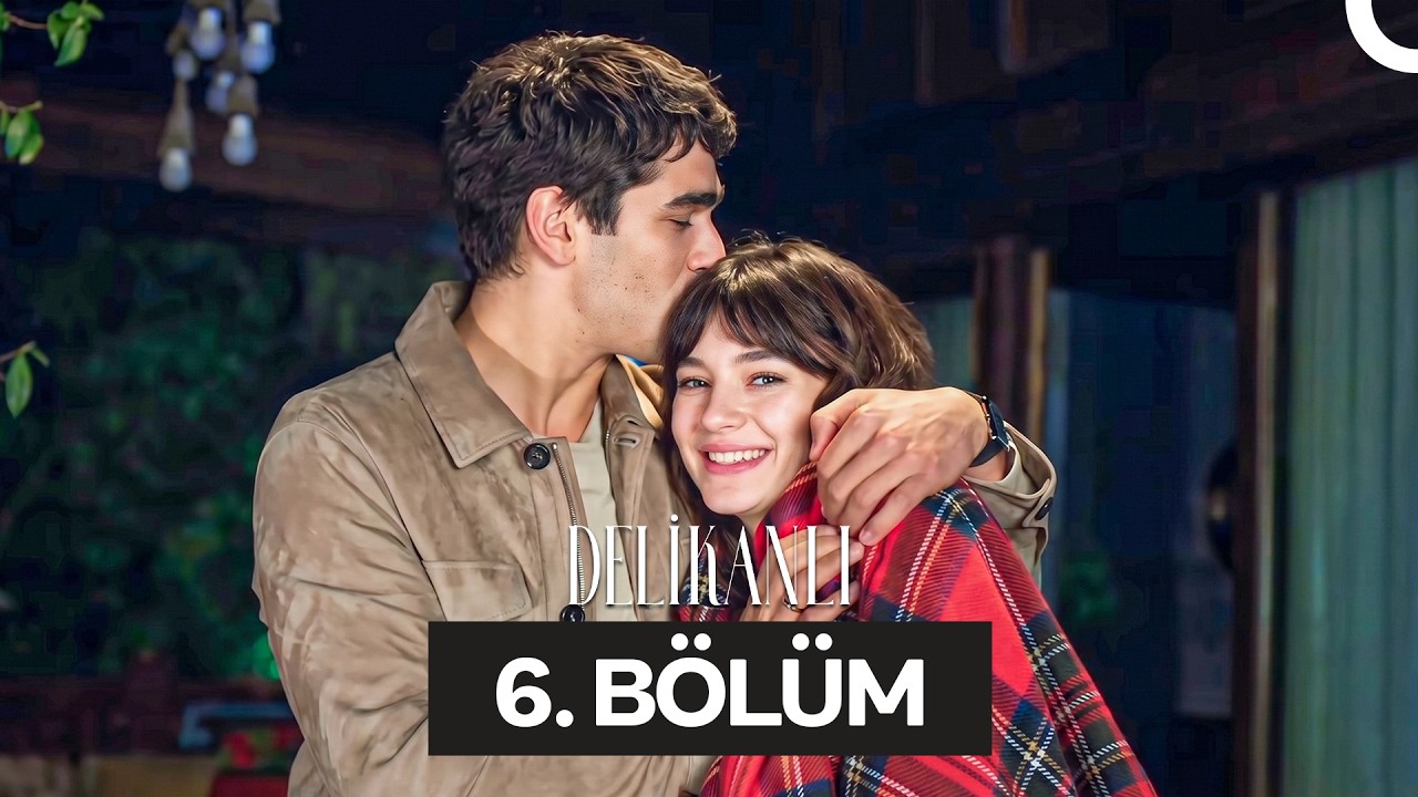 Delikanlı 6. Bölüm