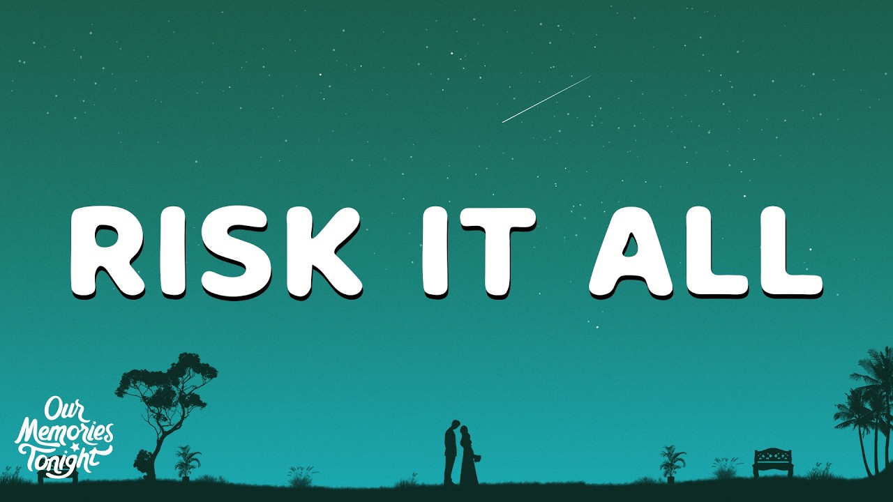 Bruno Mars - Risk It All (Lyrics)