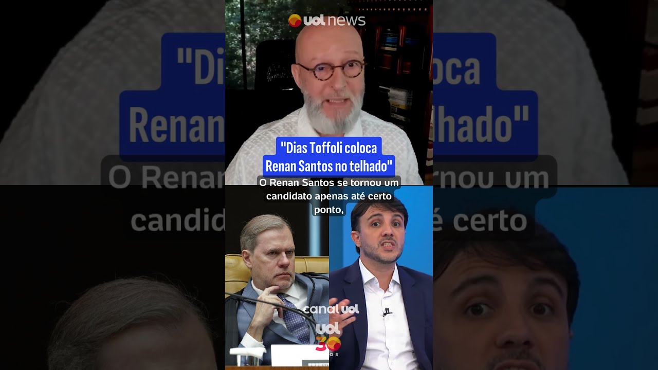 Dias Toffoli coloca Renan Santos 'no telhado', analisa Josias