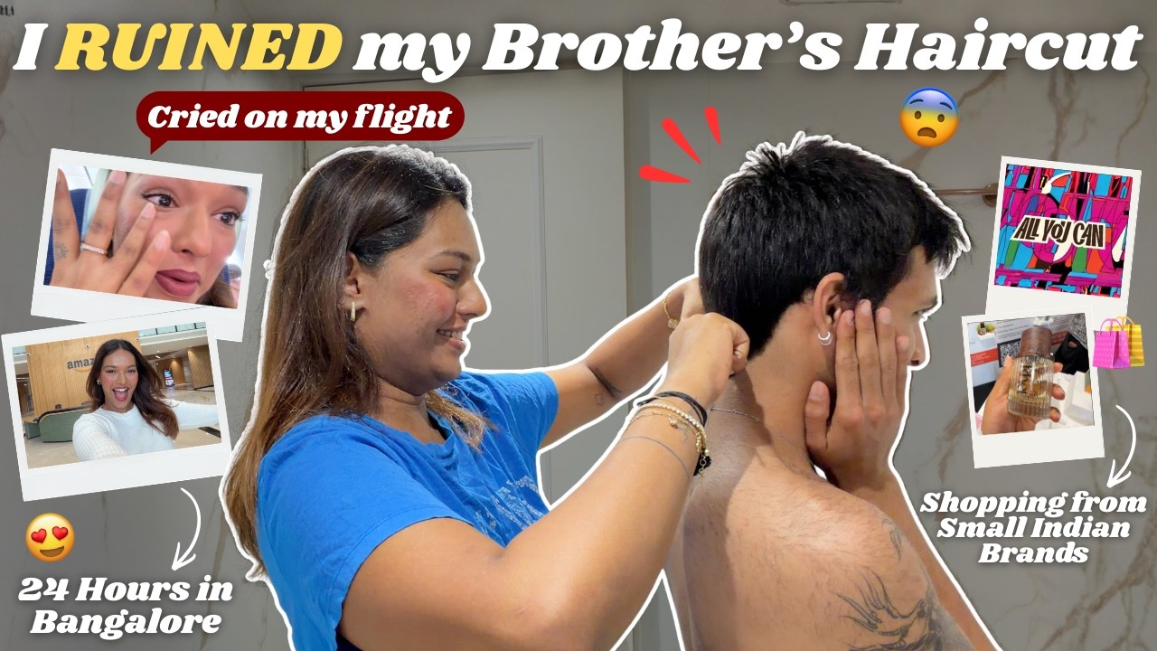 I ruined my brother’s haircut 💇‍♂️😭 Crying on my Bangalore FLIGHT🥹 #HustleWSar