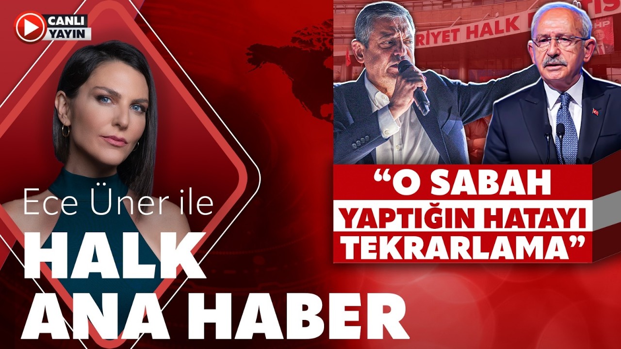 Ece Üner ile Halk Ana Haber (8 Haziran 2026)