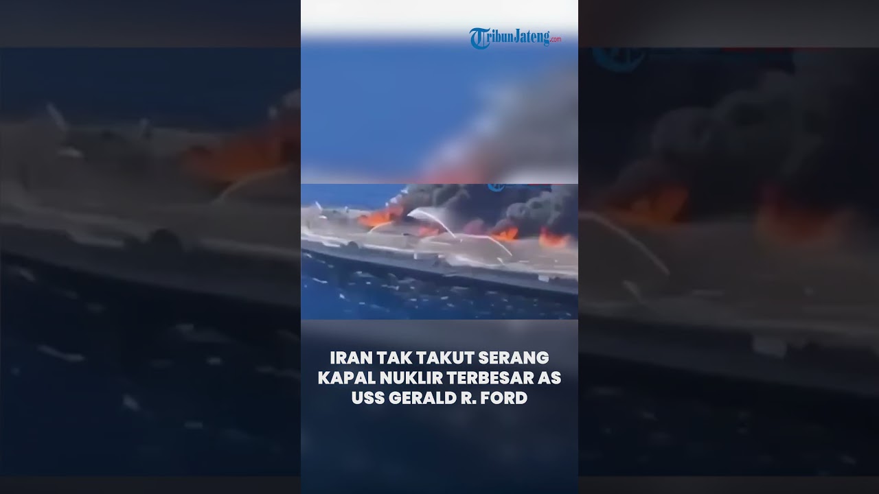 Iran Tak Takut Serang Kapal Nuklir Terbesar AS USS Gerald R. Ford, Babat dari 17 Titik hingga Kabur