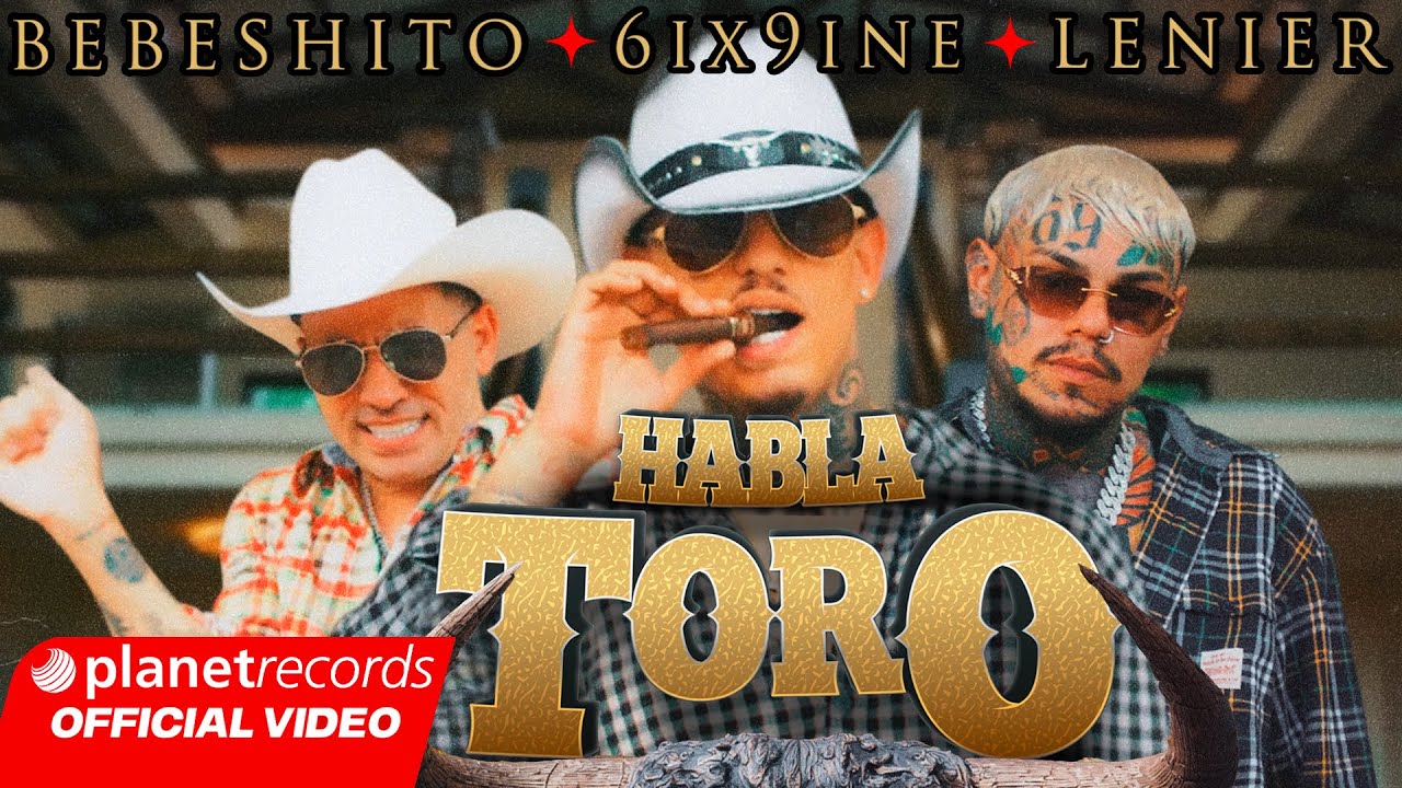 BEBESHITO ❌ 6IX9INE ❌ LENIER - HABLA TORO (Official Video by Oscar Vazquez) #Repaton - Published by Planet Records Cuba / Miami