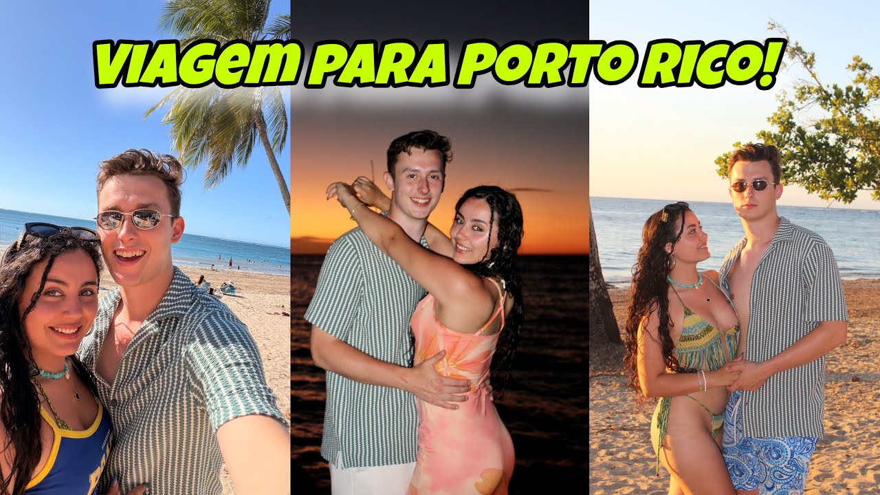 Viajando para Porto Rico! Teve pedido de casamento!