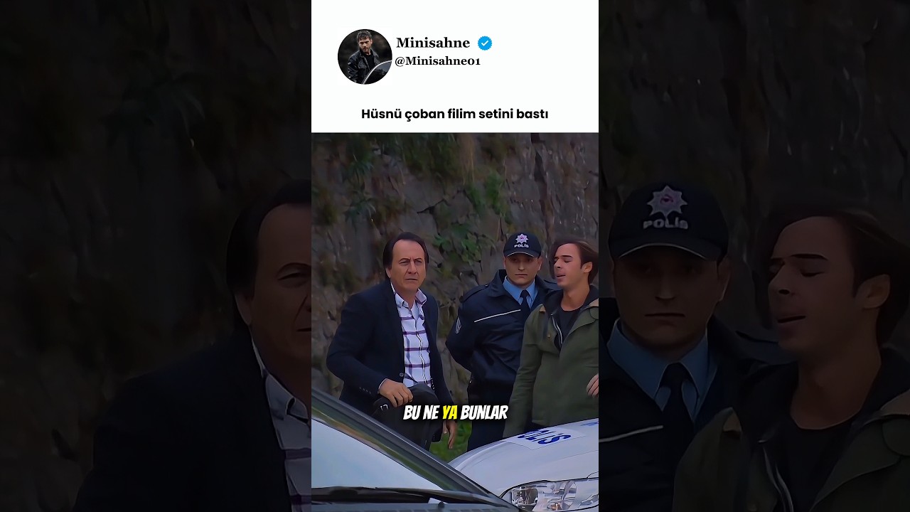 Hüsnü çoban filim setini bastı