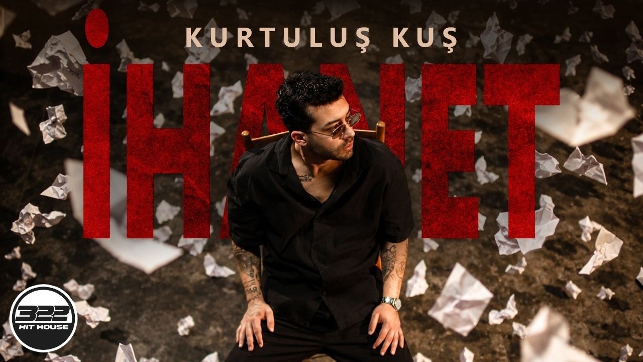 Kurtuluş Kuş - İhanet (Official Music Video)