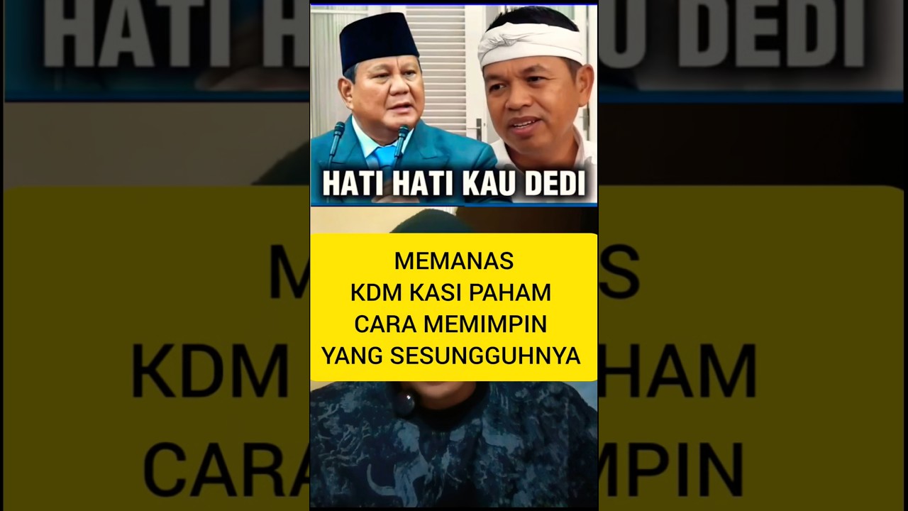 KDM KASIH FAHAM CARA MEMIMPIN YANG BAIK #dedimulyadi #beritaterkini